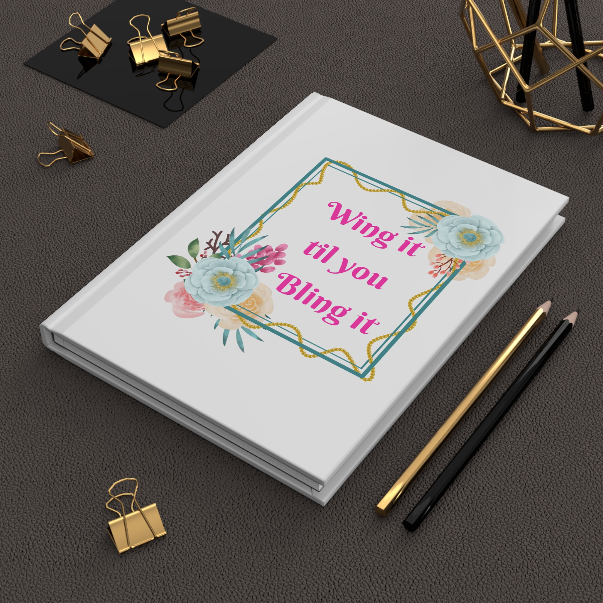 Wing It Til You Bling It Hardcover Writing Journal - Lined Inspirational Notebook - Image 6