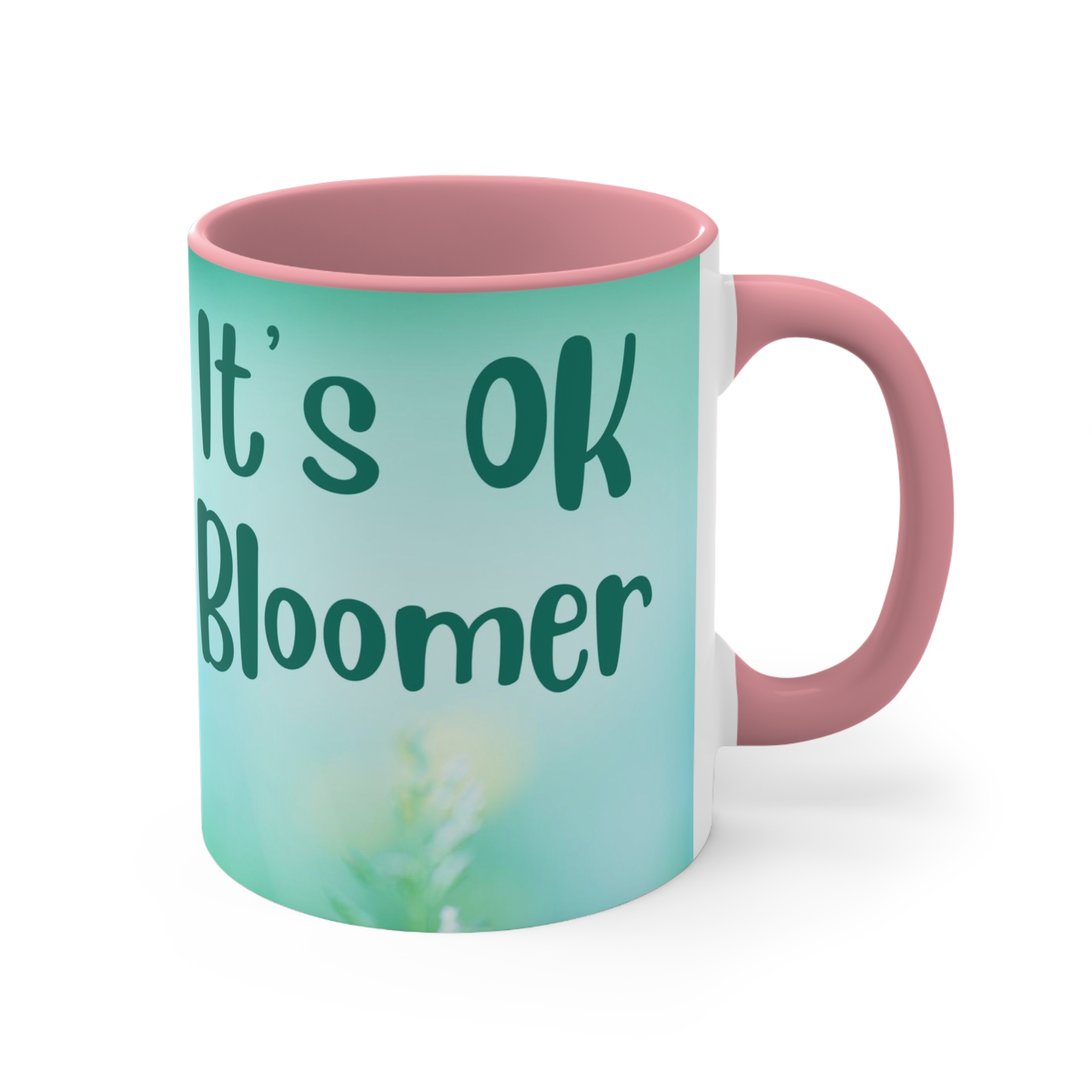 It's OK Bloomer - Gift for Boomers - Coffee Mug for Individuals - Boomer Push Back - Funny Gift for Her - Mug with Attitude - Image 14
