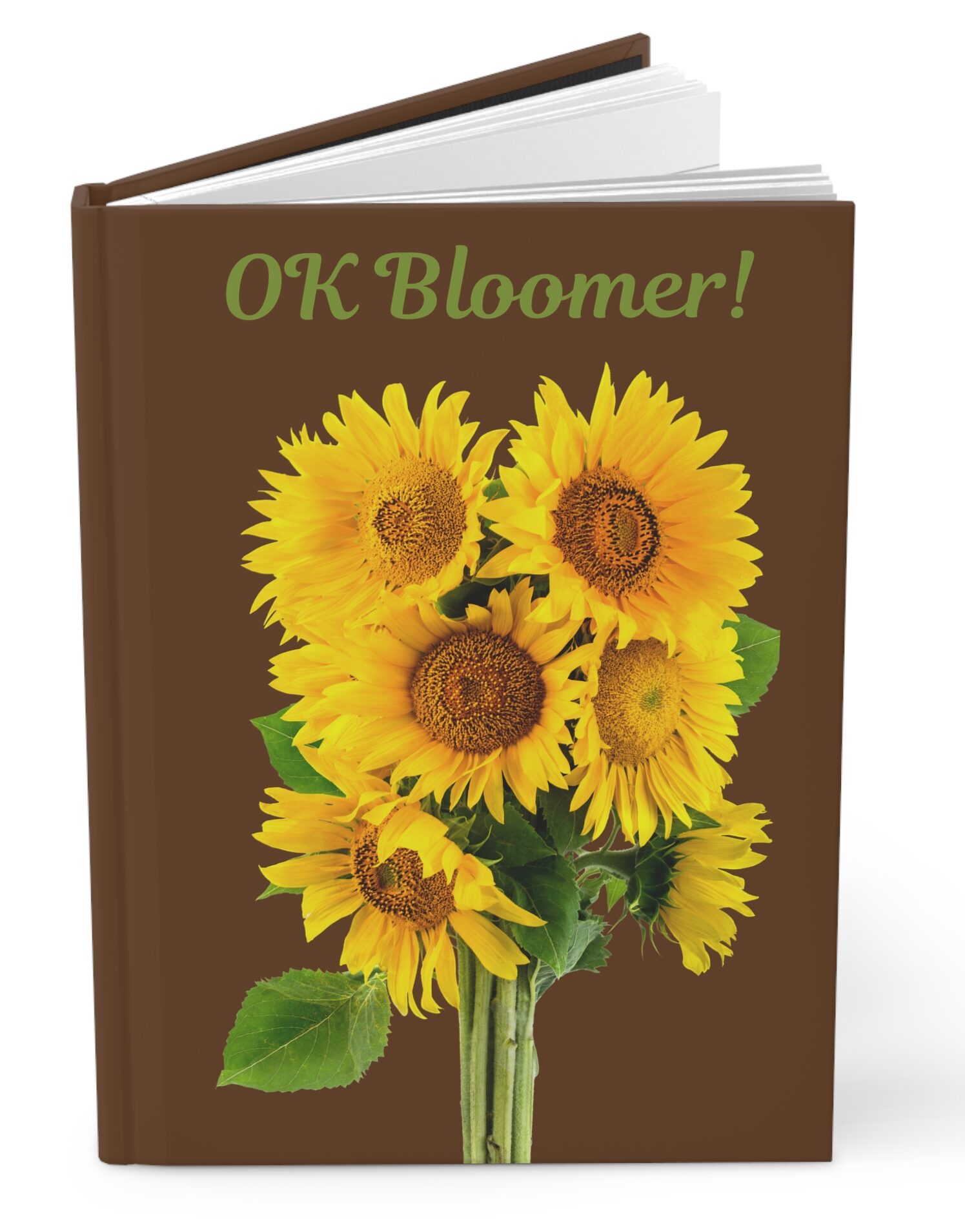 Ok Bloomer sunflower writing journal