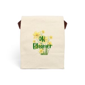 Canvas Lunch Bag - OK Bloomer - Daffodils - Funny Quote - Useful Gift