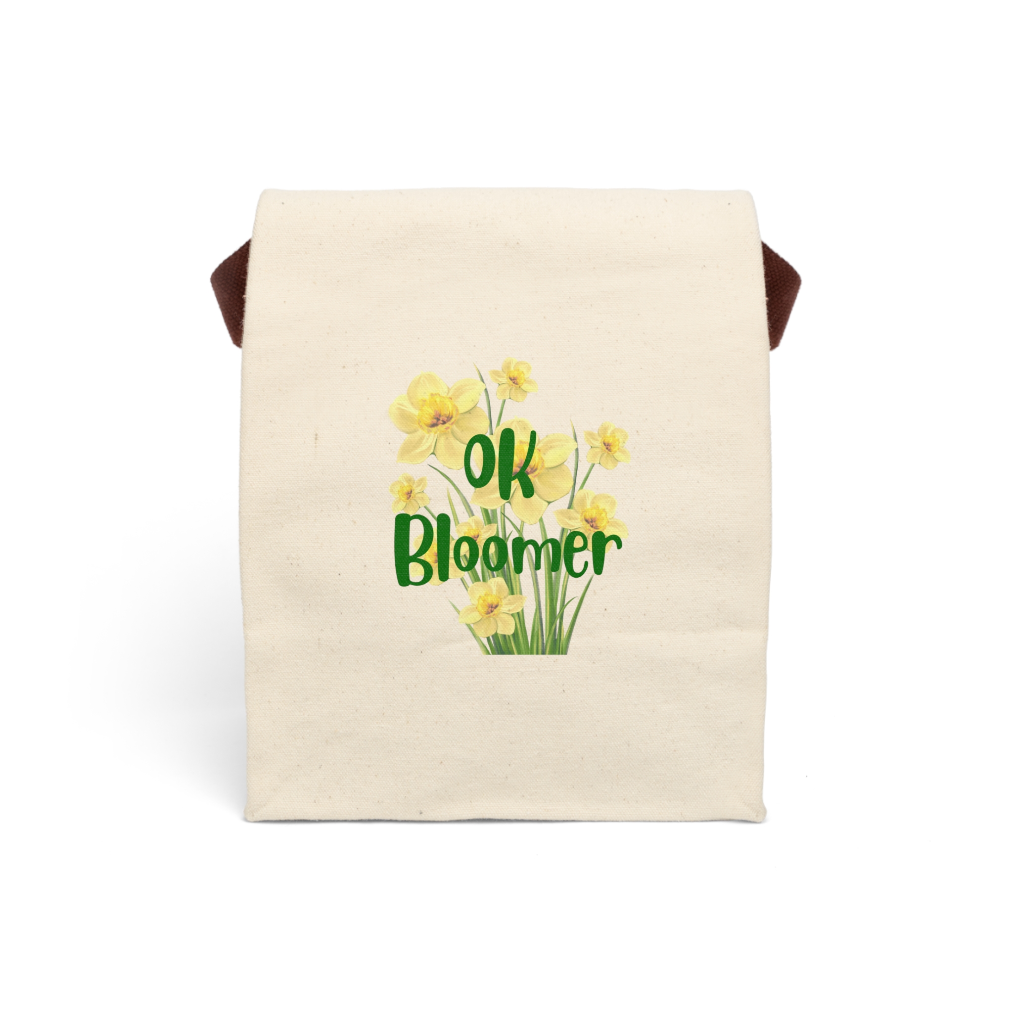 Canvas Lunch Bag - OK Bloomer - Daffodils - Funny Quote - Useful Gift