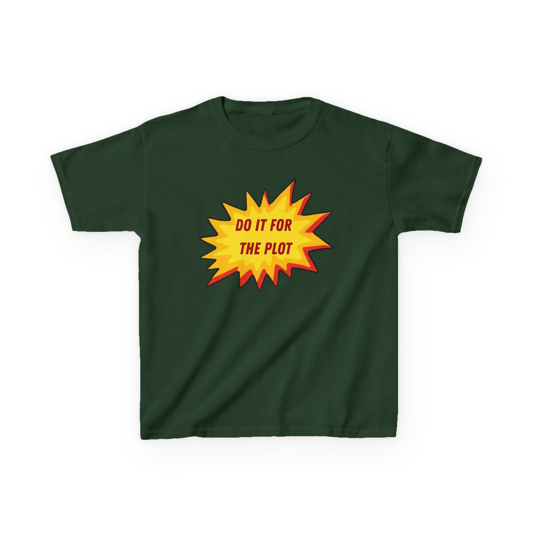 Do It For The Plot Youth T-Shirt | Motivational Quote - Image 17