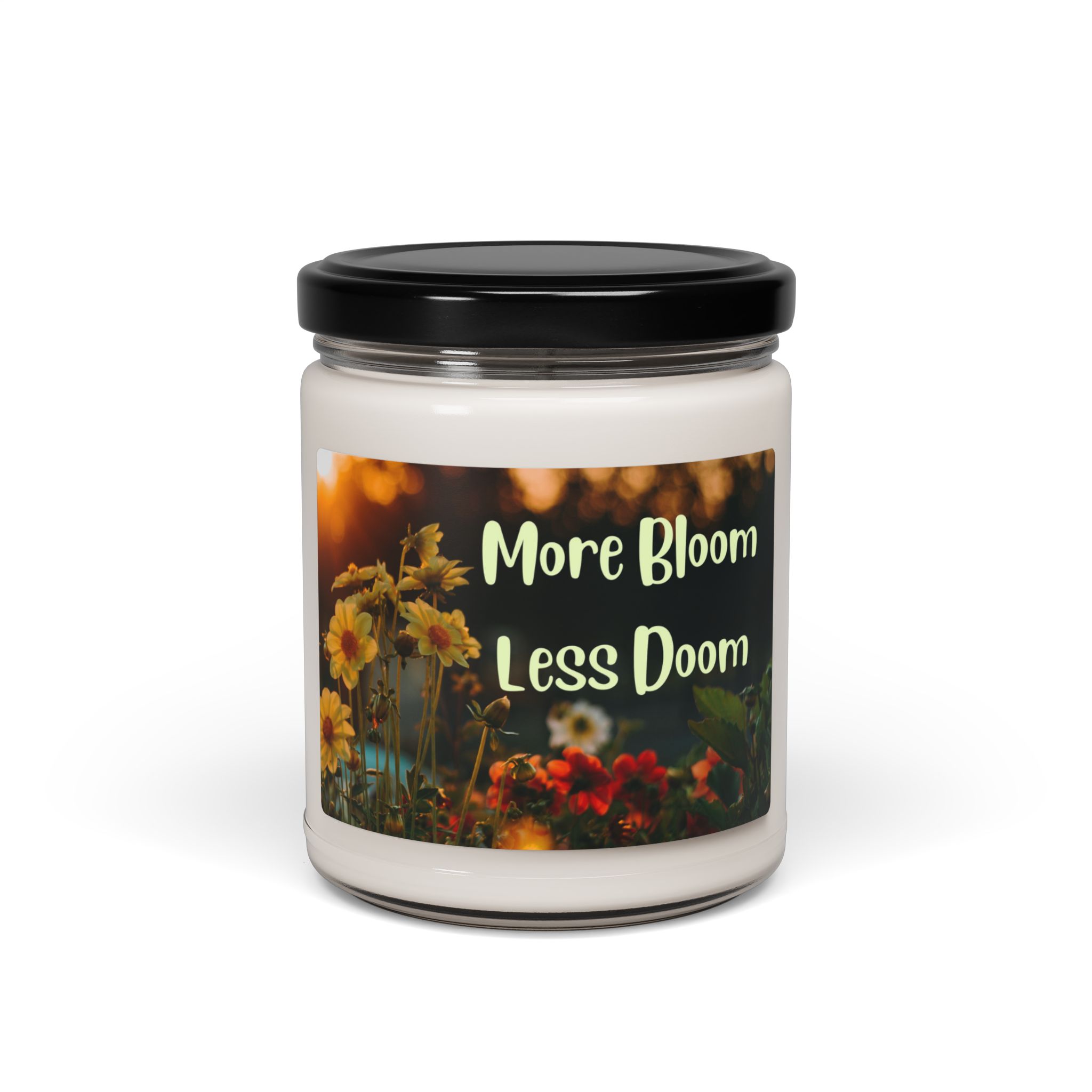 More Bloom Less Doom - Scented Soy Candle in a Jar - Image 29