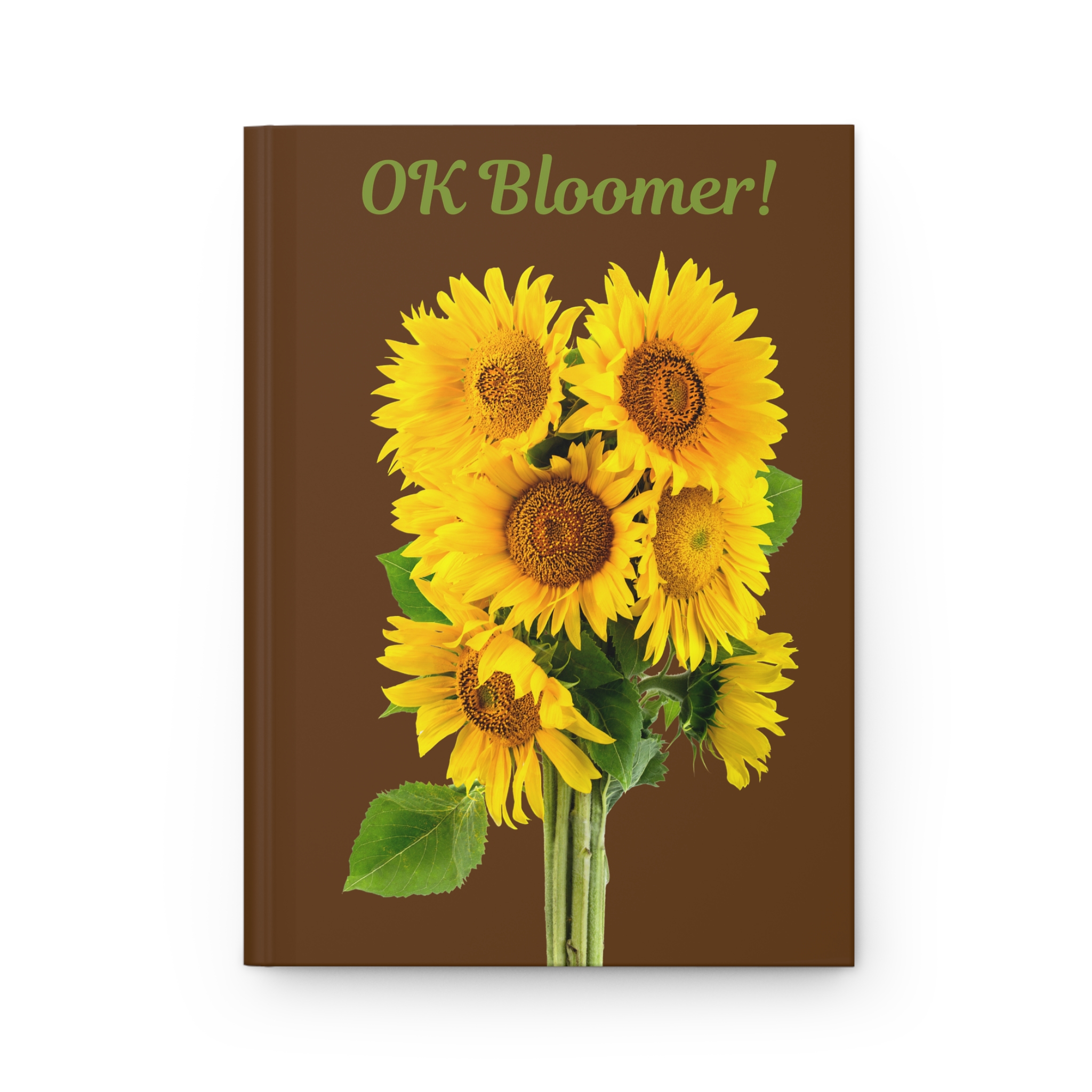 Sunflowers Writing Journal - Hardcover Lined Notebook - OK Bloomer - Creative Inspiration - Image 2