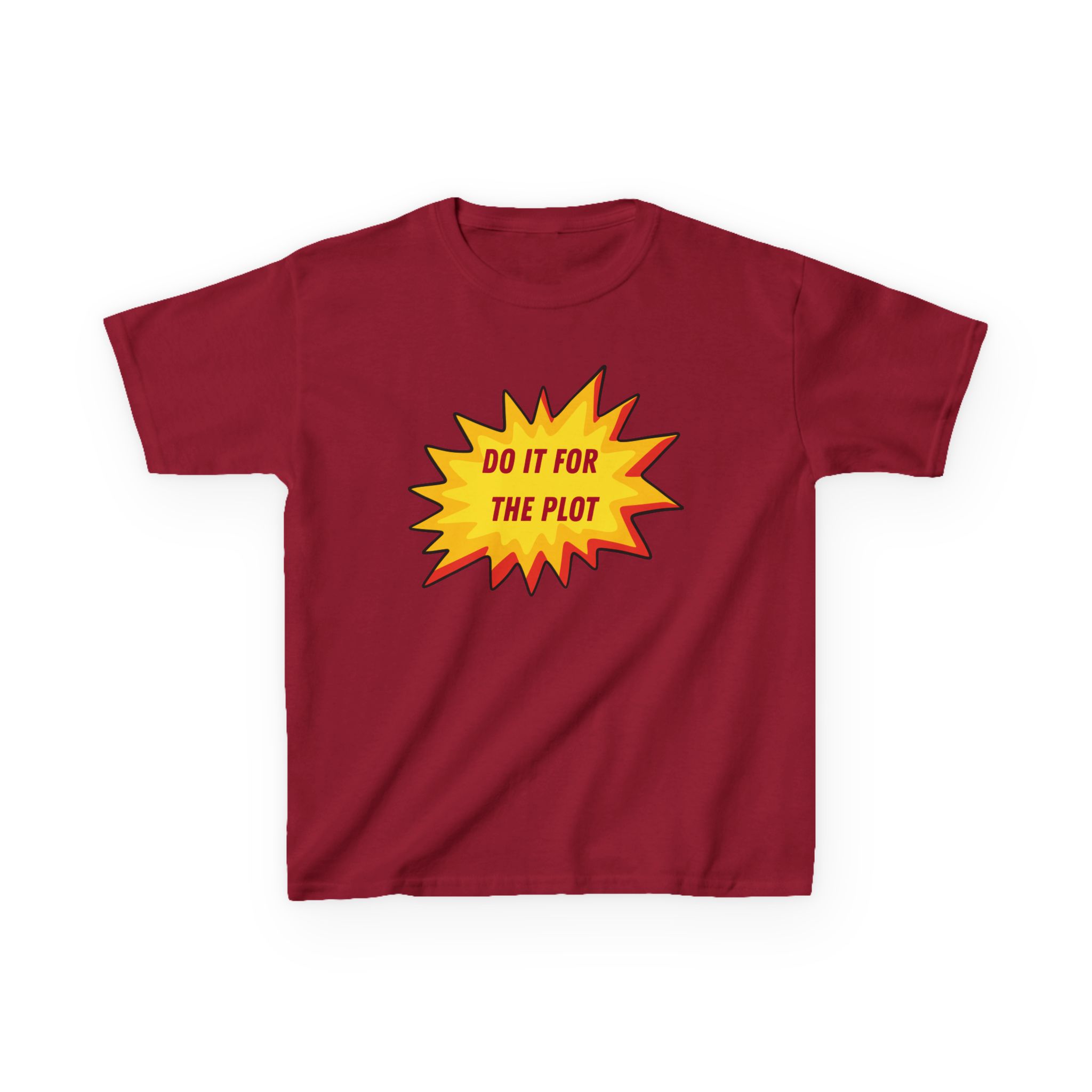 Do It For The Plot Youth T-Shirt | Motivational Quote - Image 2