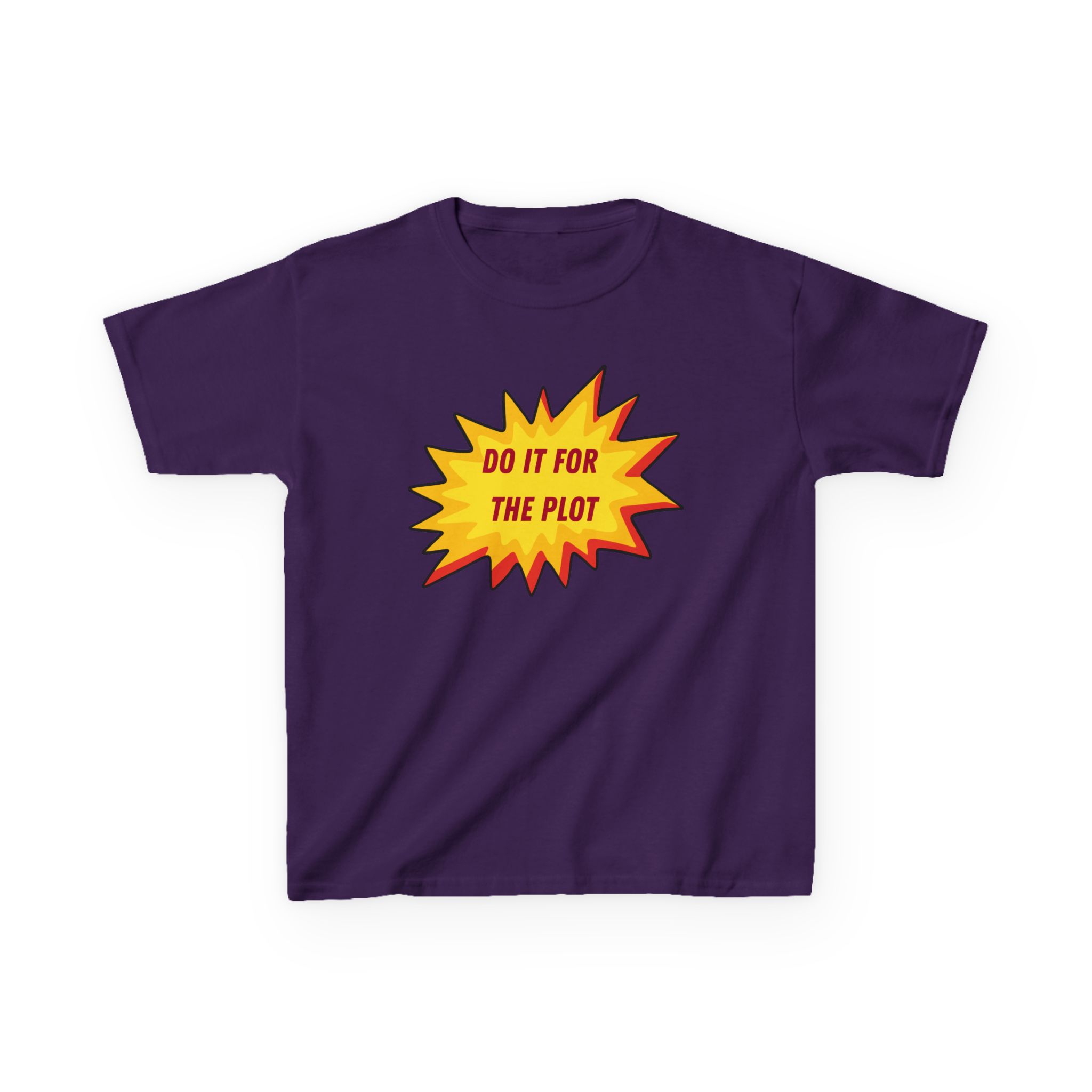 Do It For The Plot Youth T-Shirt | Motivational Quote - Image 25