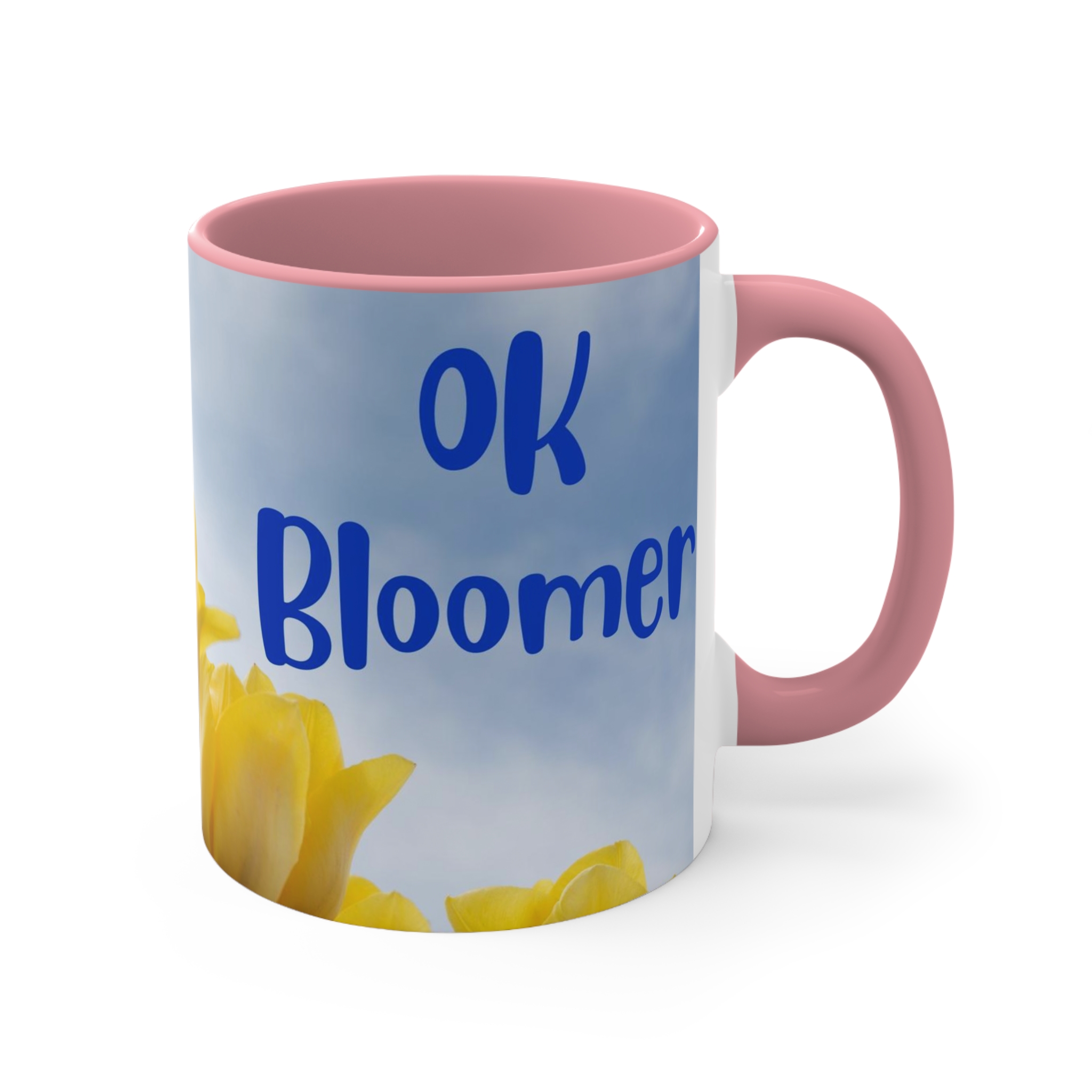 OK Bloomer - Gift for Boomers - Coffee Mug for Individuals - Say it With Style - Gift For Smart Woman - Gift for Her - Image 10
