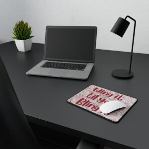 Non-Slip Mouse Pad - Wing It Til You Bling It - Sassy Office Accessory
